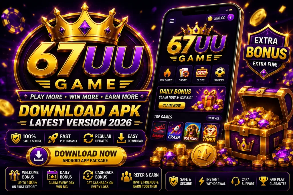 67UU Game APK download free in pakistan
